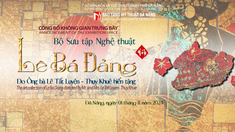 Lễ công bố không gian trưng bày “Bộ sưu tập nghệ thuật Lê Bá Đảng”